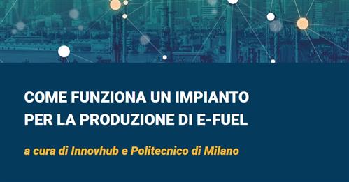 Come funzione un impianto per la produzione di e-fuel?