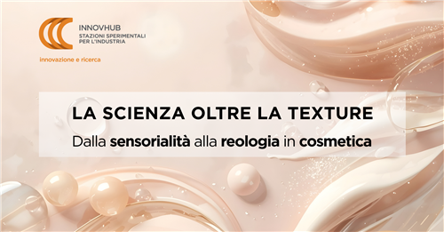 Sensorialità e reologia in Cosmetica