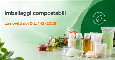 Imballaggi compostabili: le novità del D.L. 143/2026